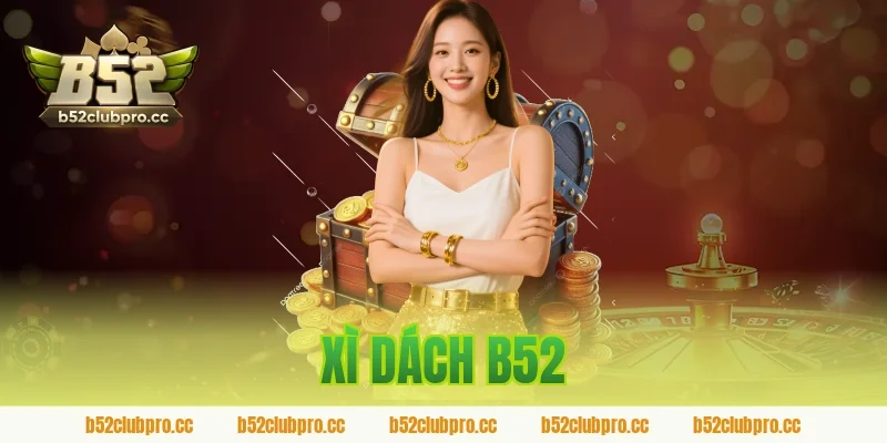 xì dách b52
